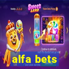 alfa bets